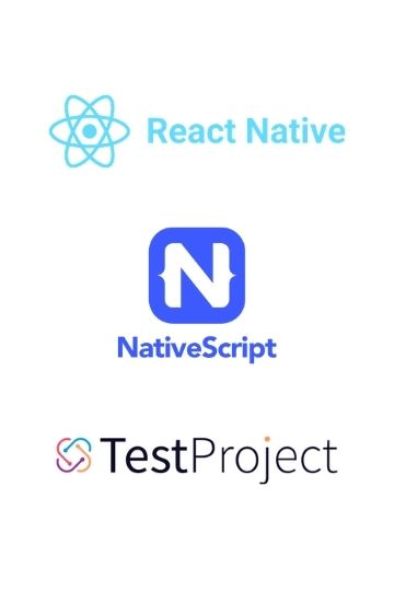 React Native, Nativescript, Test Project